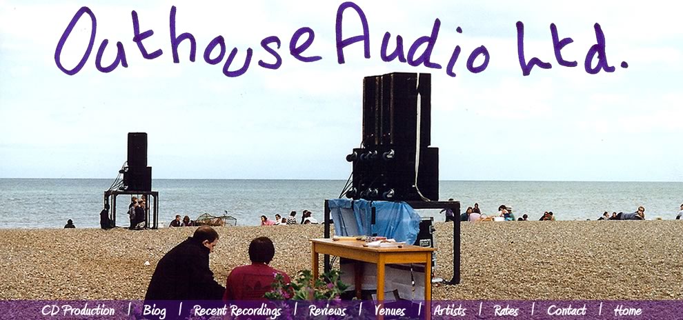 Outhouse Audio Ltd Steve Portnoi B Mus (Tonmeister) High Quality Recording, Editing & Mastering